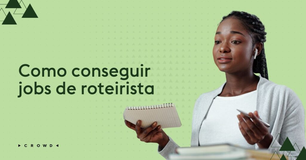 Como conseguir jobs de roteirista