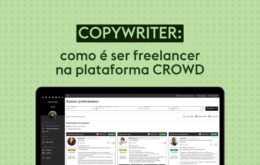 Copywriter: como é ser freelancer na plataforma CROWD